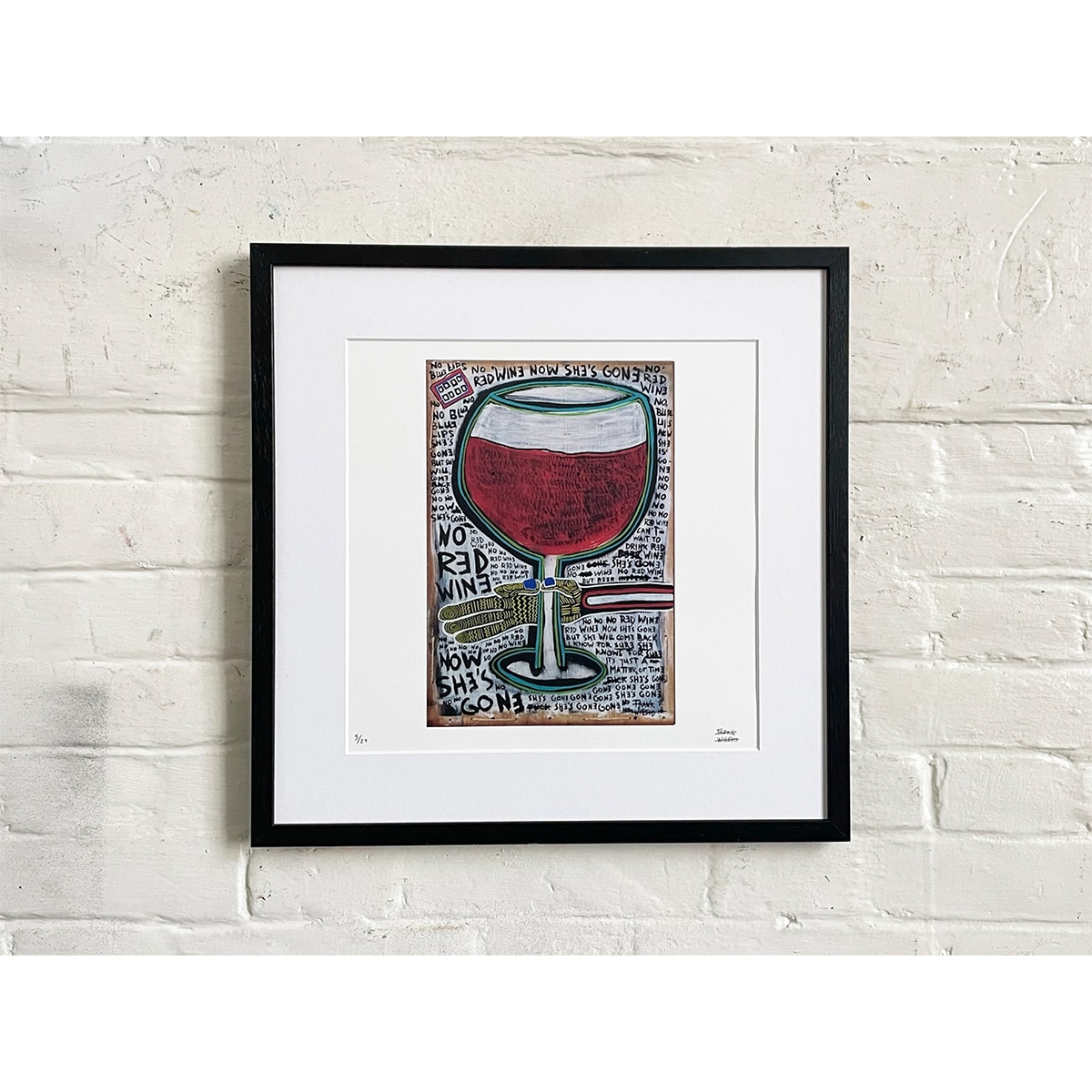 Limited Edt. Art Print – NO RED WINE NOW SHE’S GONE