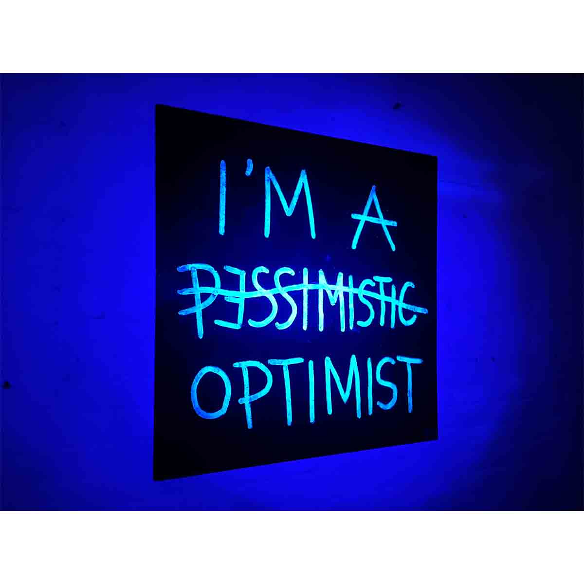 PESSIMISTIC OPTIMIST