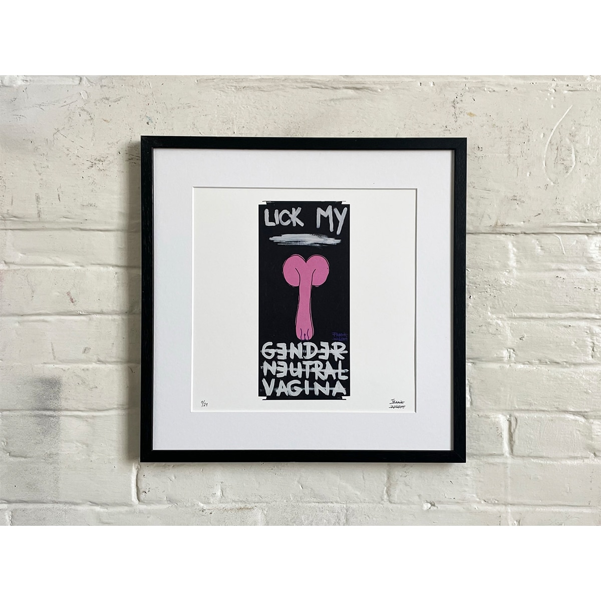 Limited Edt. Art Print – LICK MY GENDER NEUTRAL VAGINA