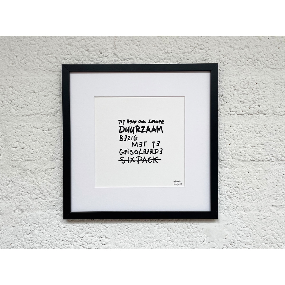 Limited Edt. Text Print – DUURZAAM