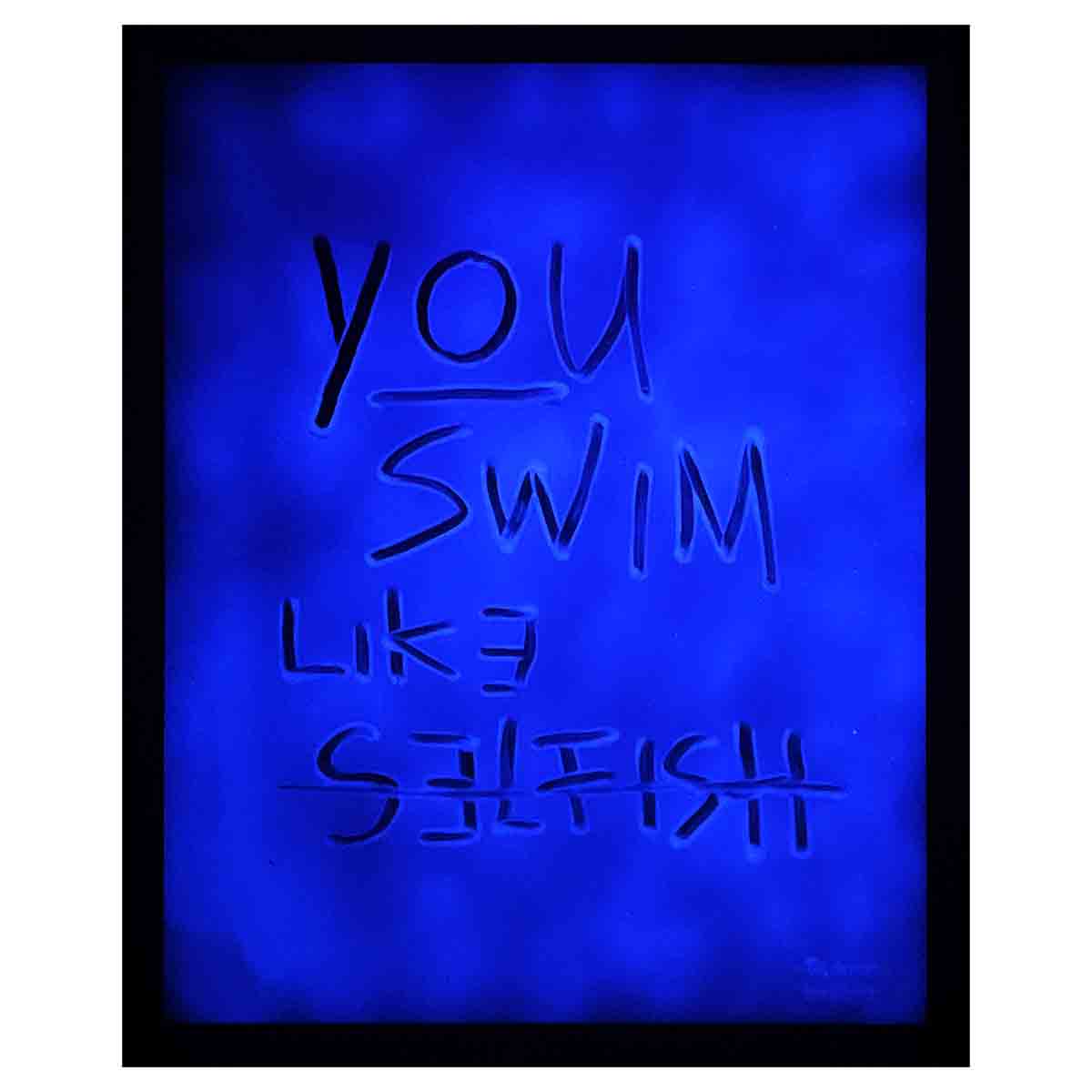 YOU SWIM LIKE SELFISH - LUMINOUS DEPTHS